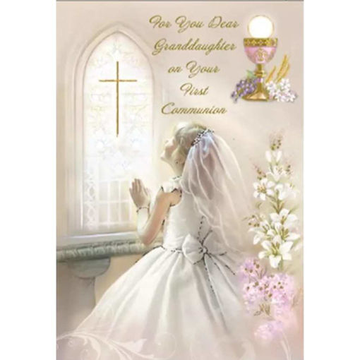 Picture of FOR YOU DEAR GRANDDAUGHTER ON YOUR HOLY COMMUNION